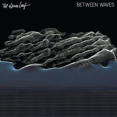 ALBUM LEAF THE: BETWEEN WAVES LTD. LP