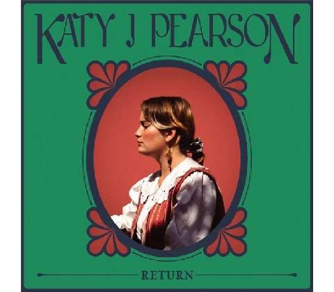 PEARSON, KATY J. - RETURN CD