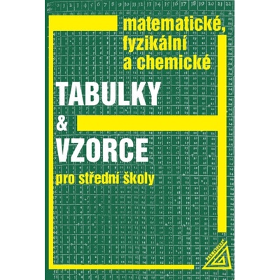 Matematické, fyzikální a chemické tabulky a vzorce - J. Mikulčák