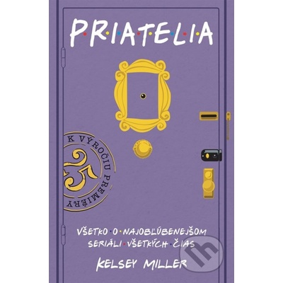 Priatelia - Kelsey Miller