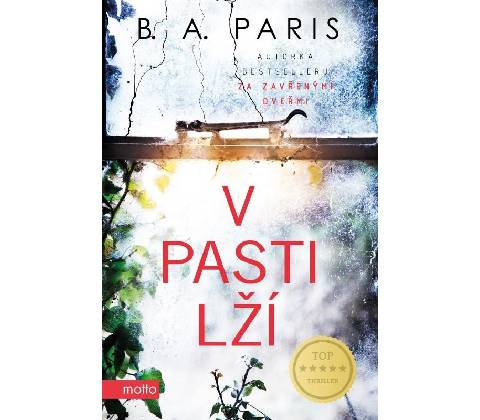 V pasti lží