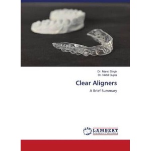 Clear Aligners | Nikhil Gupta (ISBN: 9786206750741)