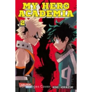 My Hero Academia 2 | Kohei Horikoshi, Gandalf Bartholomäus (ISBN: 9783551794635)