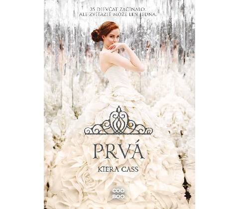 Prvá - Kiera Cass