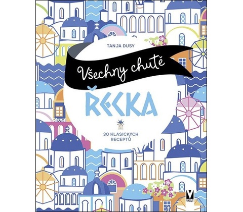 Všechny chutě Řecka