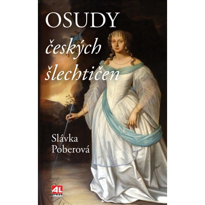 Osudy českých šlechtičen