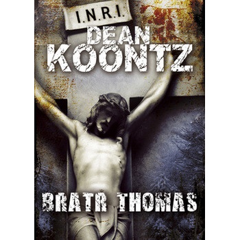 Bratr Thomas - Dean Koontz