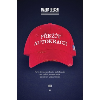 Přežít autokracii - Masha Gessen