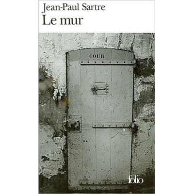 Le Mur - Jean-Paul Sartre