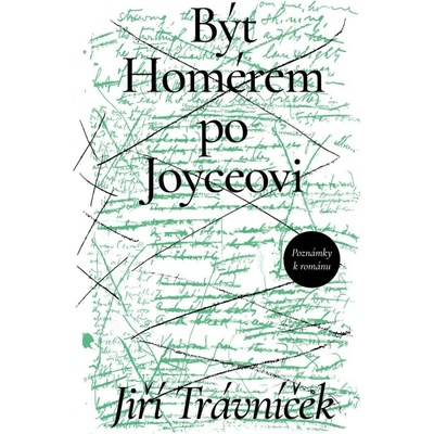 Být Homérem po Joyceovi
