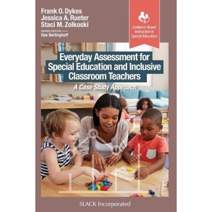 Everyday Assessment for Special Education and Inclusive Classroom Teachers | Jessica A Rueter, Staci M Zolkoski (ISBN: 9781630919504)