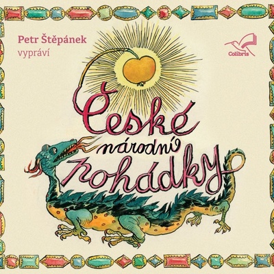 České národní pohádky - Erben Karel Jaromír, Němcová Božena, - Čte Petr Štěpánek