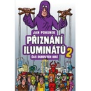 Přiznání iluminátů 2 - Jan Pohunek