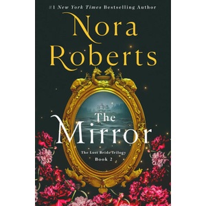 The Mirror | ROBERTS NORA (ISBN: 9781250288776)