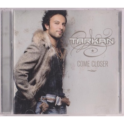 Tarkan - Come Closer CD