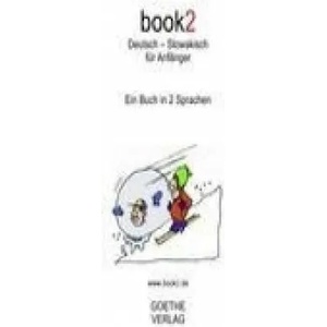 book2 Deutsch - Slowakisch für Anfänger | Johannes Schumann (ISBN: 9783938141335)