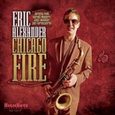 Alexander Eric - Chicago Fire LP