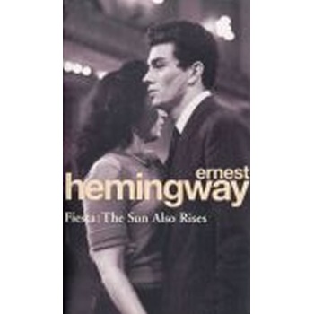 Fiesta - E. Hemingway