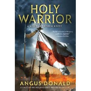 Holy Warrior (ISBN: 9780312678371)