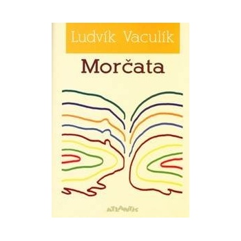 Morčata - Ludvík Vaculík