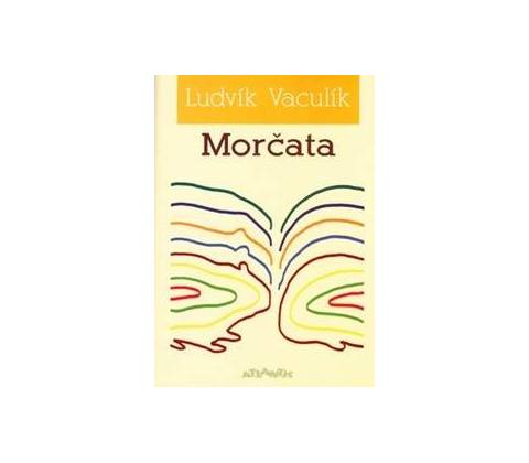 Morčata - Ludvík Vaculík