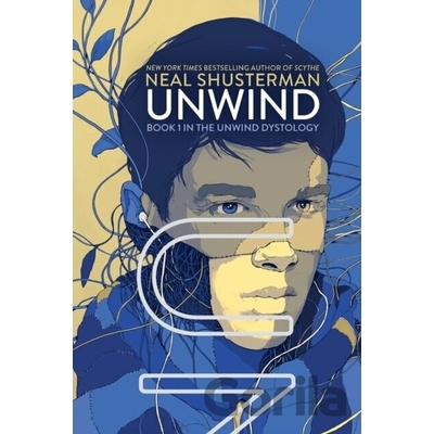 Unwind, 1 Shusterman Neal