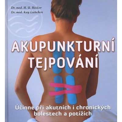 Akupunkturní tejpování - Kay Liebchen