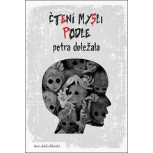 Čtení mysli podle Petra Doležala - Petr Doležal