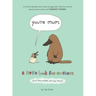 You\re Mum
