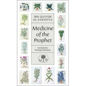 Medicine of the Prophet | Ibn Qayyim Al Jawziyya (1999)