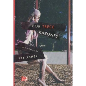 Por Trece Razones | Jay Asher (2017)