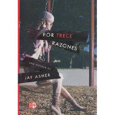 Por Trece Razones | Jay Asher