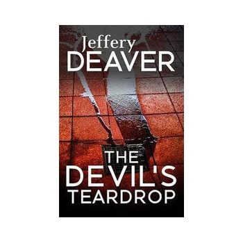 Devil's Teardrop Deaver Jeffery