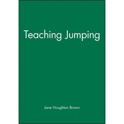 Teaching Jumping | Jane Houghton Brown