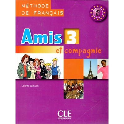 AMIS ET COMPAGNIE 3 ELEVE