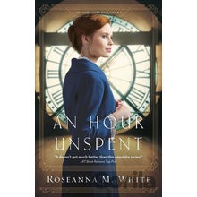 Hour Unspent White Roseanna M.Paperback / softback