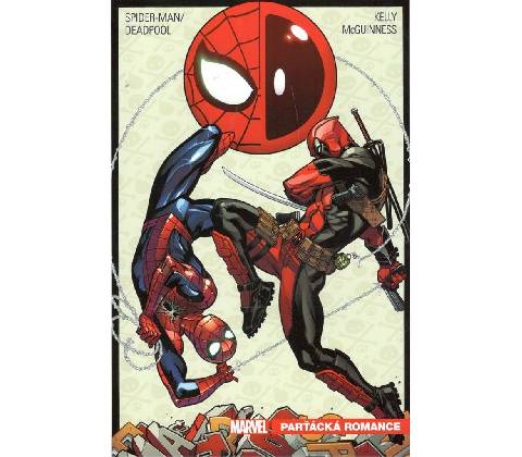 Spider-Man / Deadpool Parťácká romance