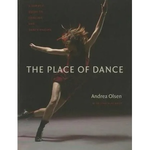 Place of Dance | Andrea Olsen, Caryn McHose (ISBN: 9780819574053)
