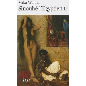 Sinouhe L Egyptien | Mika Waltari (1981)