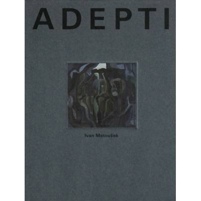 Adepti Matoušek Ivan