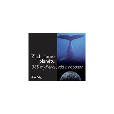 Zachráňme planétu - Helen Exley