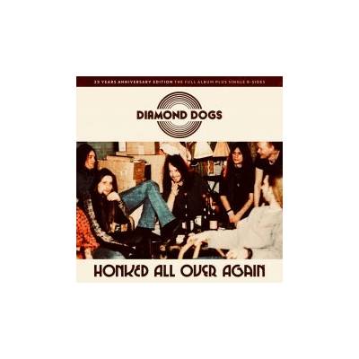 DIAMOND DOGS - HONKED ALL OVER AGAIN LTD. LP
