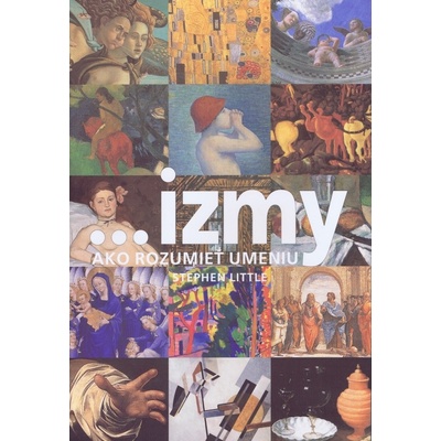 Izmy Ako rozumieť umeniu