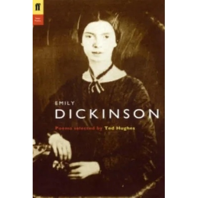 Emily Dickinson | Ted Hughes