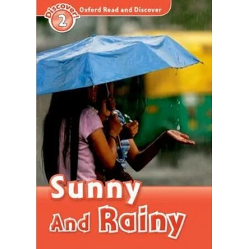 Image 1 of Oxford Read and Discover: Level 2: Sunny and Rainy | Louise Spilsbury