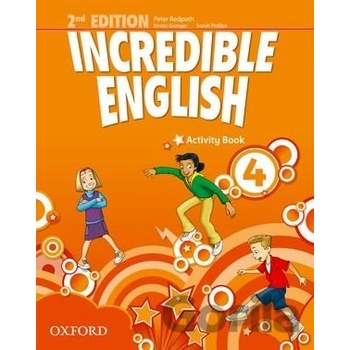Incredible English 2nd Edition 4 Activity Book S. Philips; P. Redpath