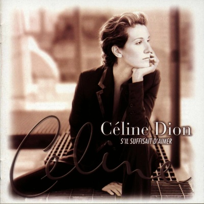 DION, CELINE - S'IL SUFFISAIT D'AIMER LP