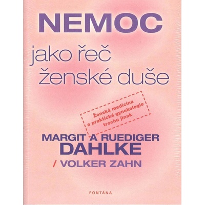 Nemoc jako řeč ženské duše