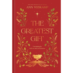 The Greatest Gift | Ann Voskamp (ISBN: 9798400525292)