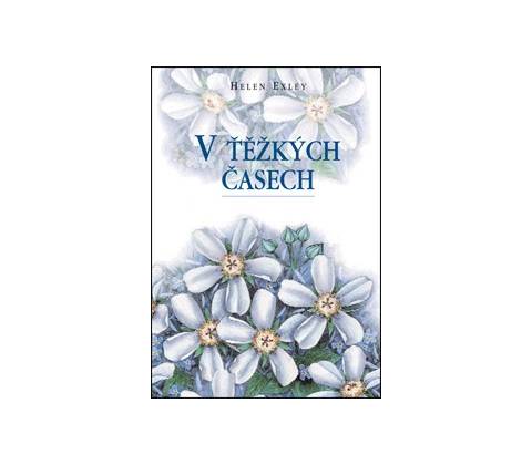 V těžkých časech